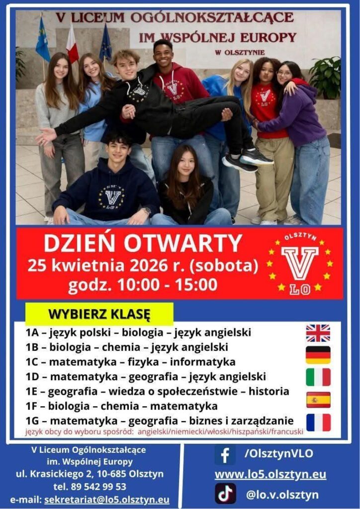 Już w najbliższą sobotę – 25 kwietnia – DZIEŃ OTWARTY V Liceum Ogólnokształcące im. Wspólnej Europy w Olsztynie!